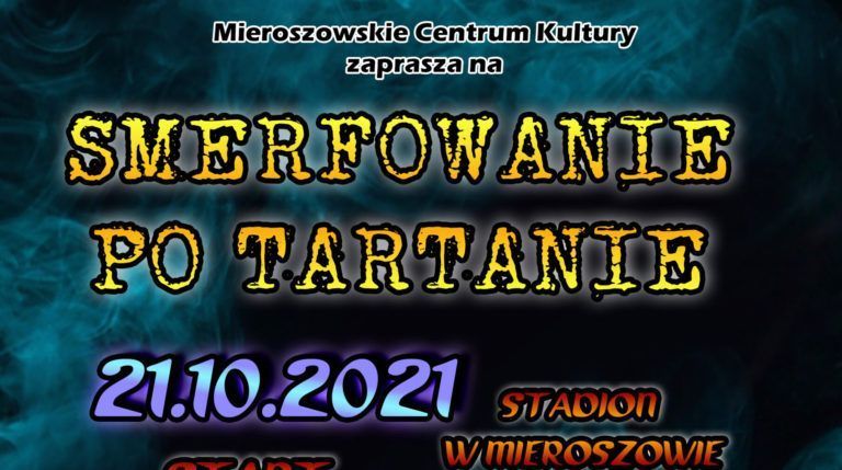 Mieroszów zaprasza na Smerfowanie po tartanie