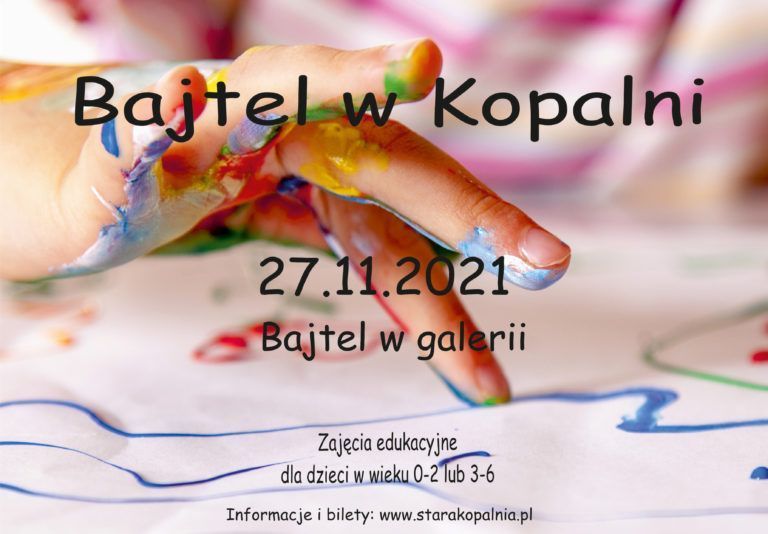 Bajtel w Starej Kopalni już w sobotę !