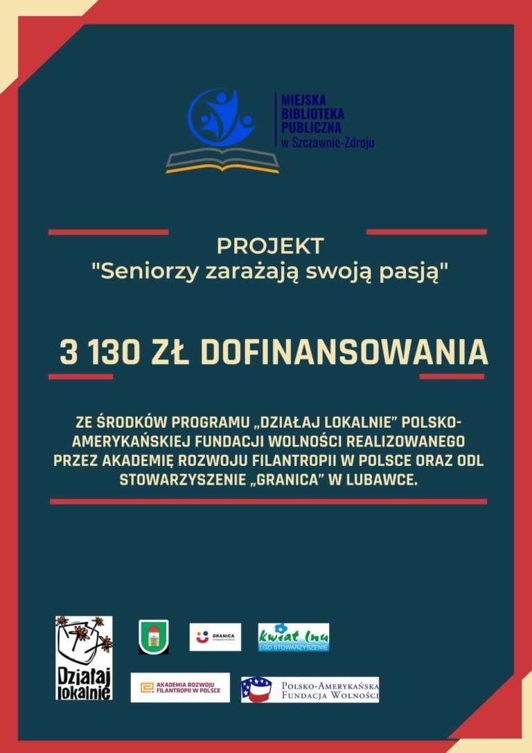 „Seniorzy zarażają swoją pasją!”