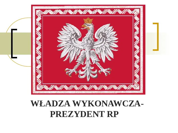 Prezydent RP – kompetencje