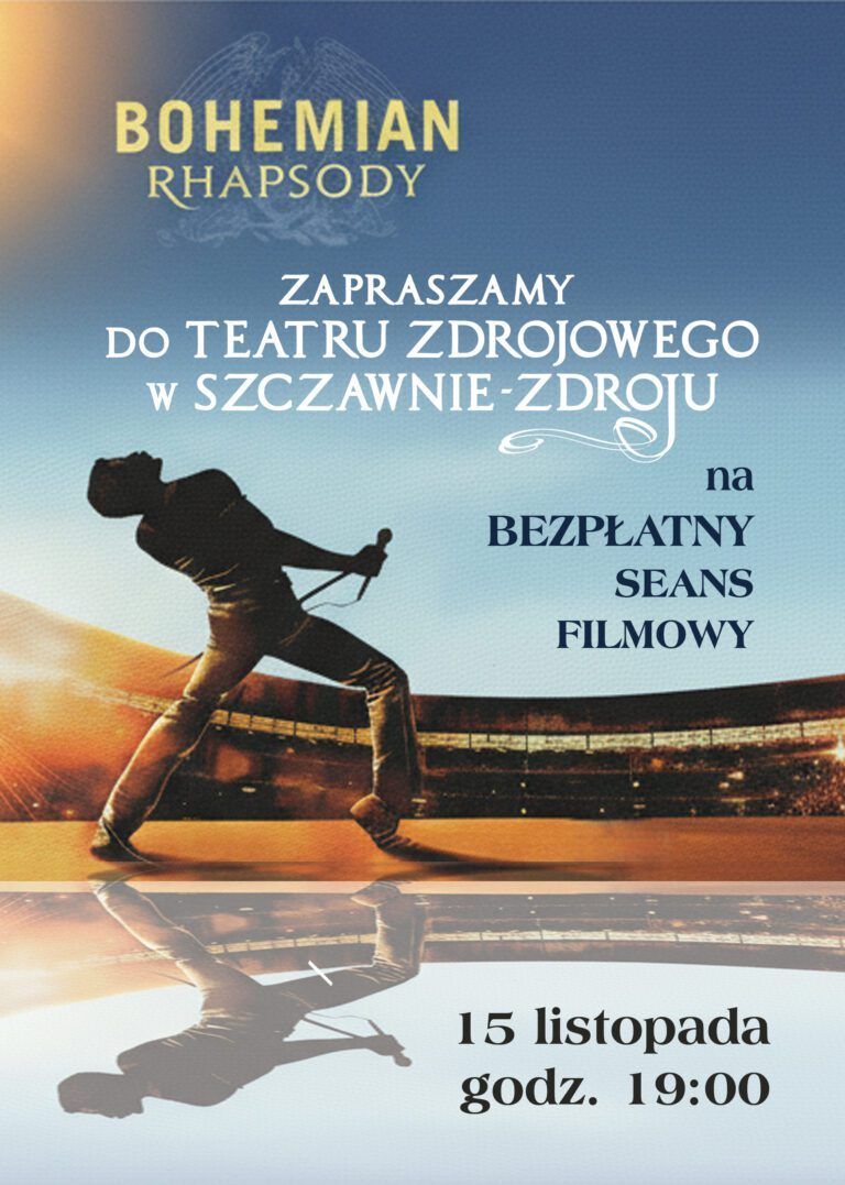 Seans filmowy w Teatrze Zdrojowym „Bohemian Rhapsody”