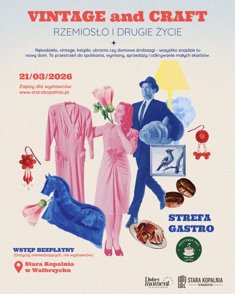 Już w tę sobotę druga edycja Vintage & Craft w Starej Kopalni!