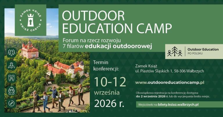 Outdoor Education Camp w Zamku Książ. Pierwsze takie forum edukacji outdoorowej